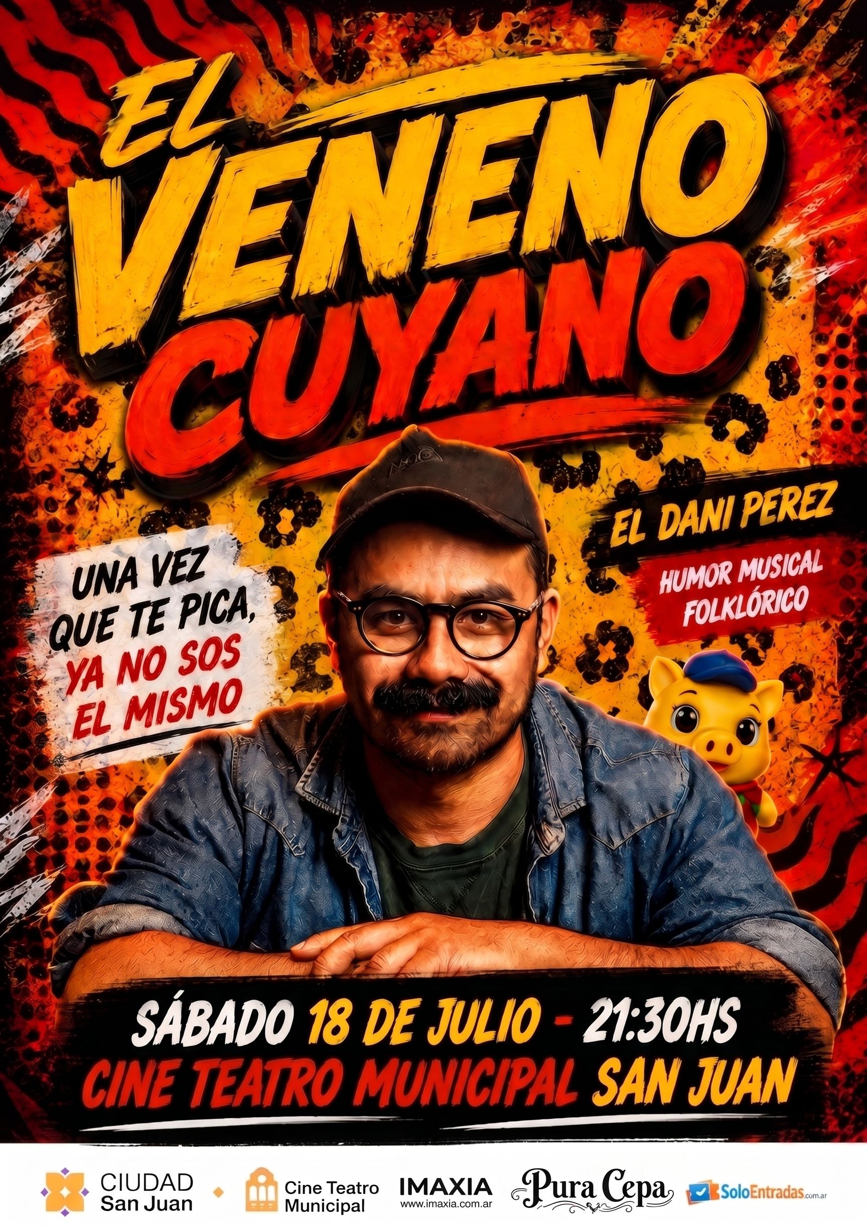 'El Veneno Cuyano' con Dani Pérez - 18 de julio - entradas en Solo Entradas San Juan
