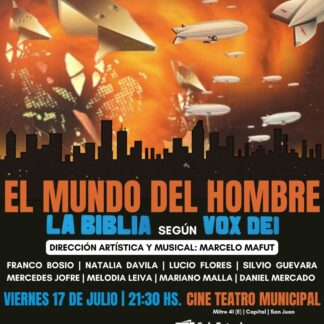 Espectáculo 'El Mundo del Hombre' - 17 de julio - entradas en Solo Entradas San Juan